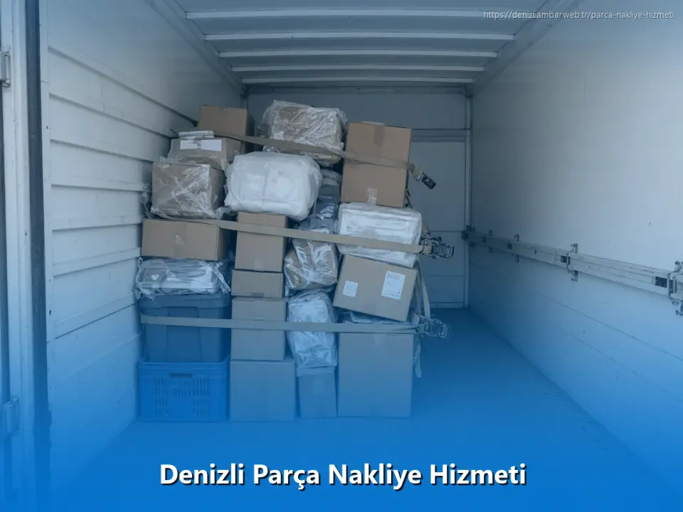 Denizli Parça Nakliye Hizmeti
