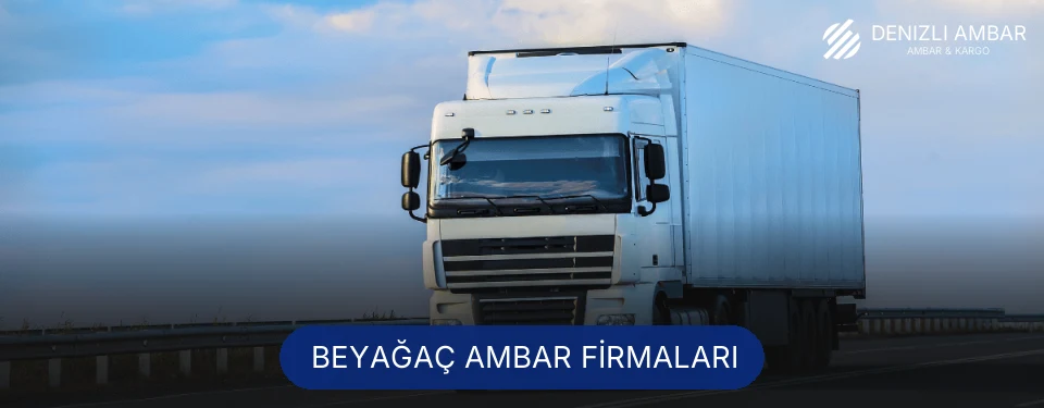 Beyağaç Ambar Taşımacılık Beyağaç Ambar Taşımacılık