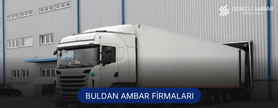 Buldan Ambar Taşımacılık Buldan Ambar Taşımacılık