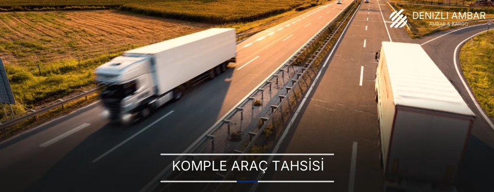 Denizli Komple Yük Ambar Firmaları Denizli Komple Yük Ambar Firmaları